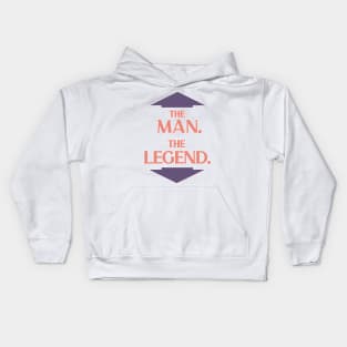 The man the legend Kids Hoodie